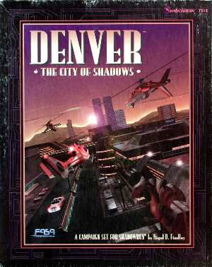 Couverture de Denver The City of Shadows pour Shadowrun
