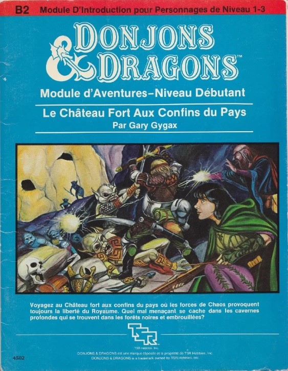 Couverture de l'édition française du module de D&D Le Chateau Fort au Confins du Pays. Sur l'illustration, un groupe d'aventuriers combat des orcs