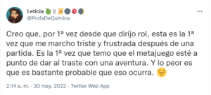 Capture d'écran d'un Tweet en espagnol datant de 2022. Leticia y dit qu'elle est frustrée parce que le métajeu est en train de gâcher une partie qu'elle est en train de mener.