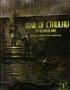 Couverture de Trail of Cthulhu, de Ken Hite