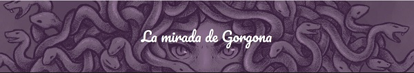 bannière de la Mirada de Gorgona