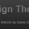 Une traduction du site Game Design Theory